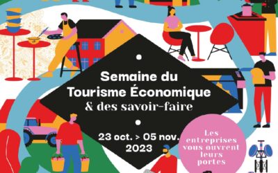 Semaine du « tourisme économique et des savoir-faire »